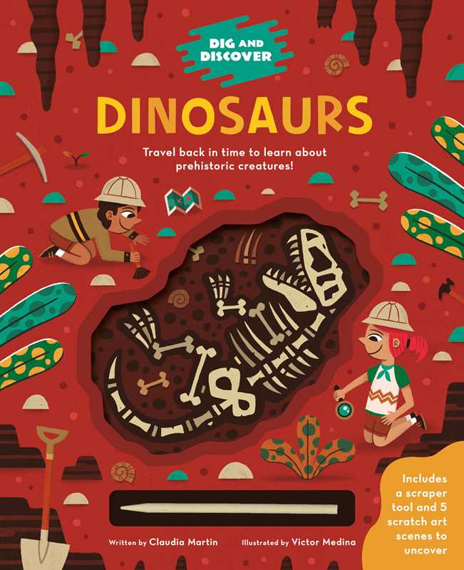 Dig and Discover: Dinosaurs by Editors of Silver Dolphin Books