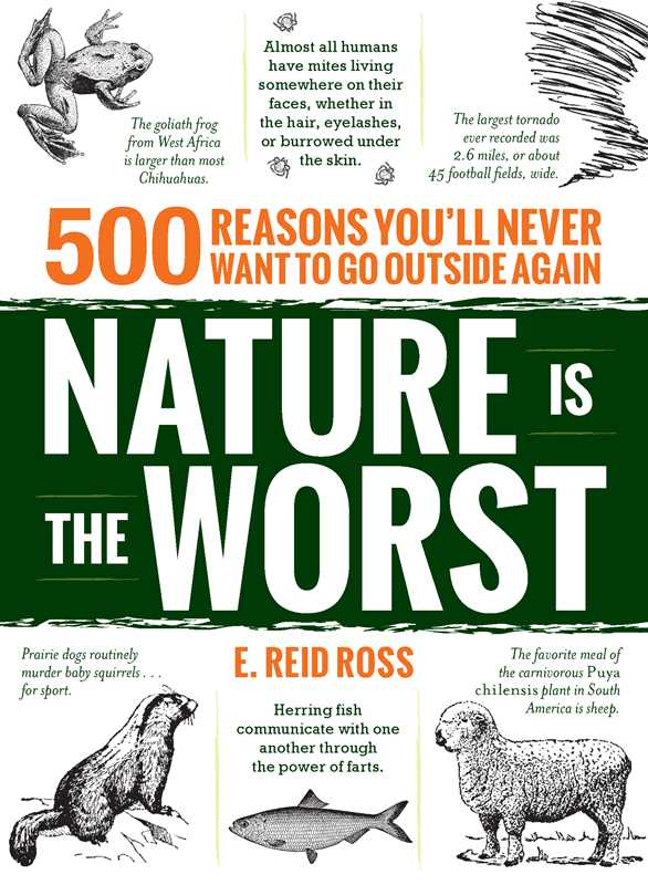 Nature is the Worst by E. Reid Ross