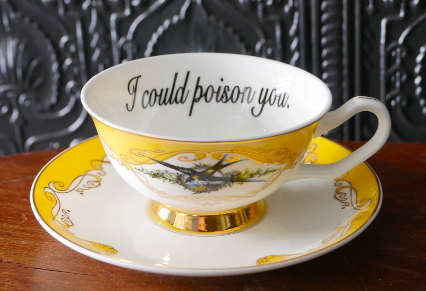 "I Could Poison You" cup and saucer