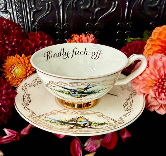 "Kindly Fuck Off" Teacup and Saucer