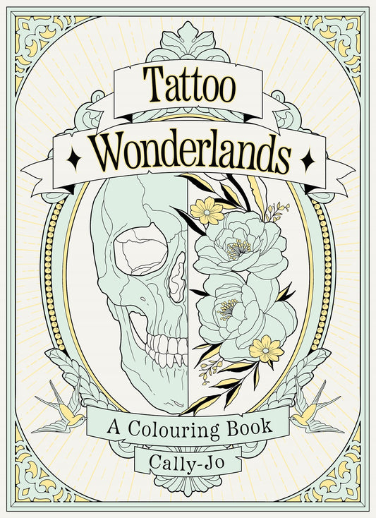 Tattoo Wonderlands: A Coloring Book